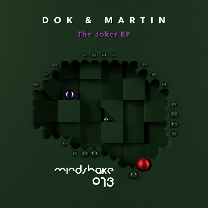 Dok & Martin The Joker EP on Paco Osuna's Mindshake