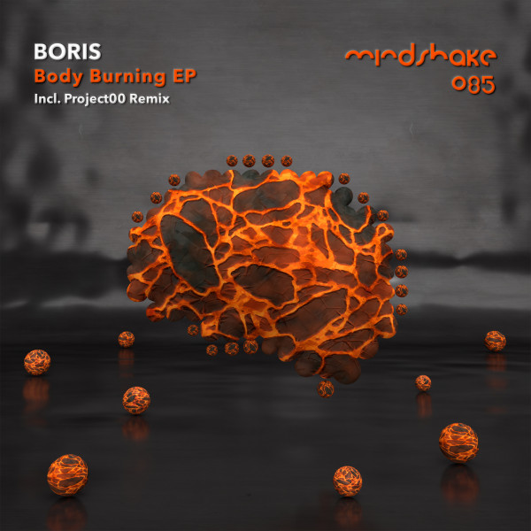 DJ Boris Body Burning EP incl Project00 Remix