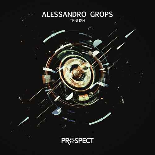 Alessandro Grops - Tenush EP