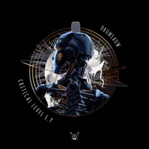 BK113 _ Drumsauw - Critical Level EP