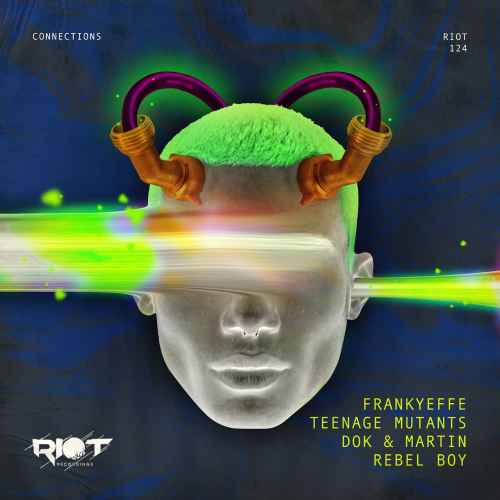 Frankyeffe, Teenage Mutants, Dok & Martin, Rebel Boy - 'Connections':