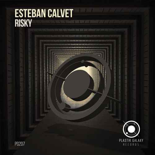 Esteban Calvet - Risky EP