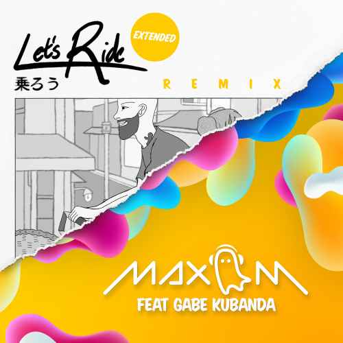Max M - Let's Ride feat Gabe Kubanda (Deep/Dance/Summer)
