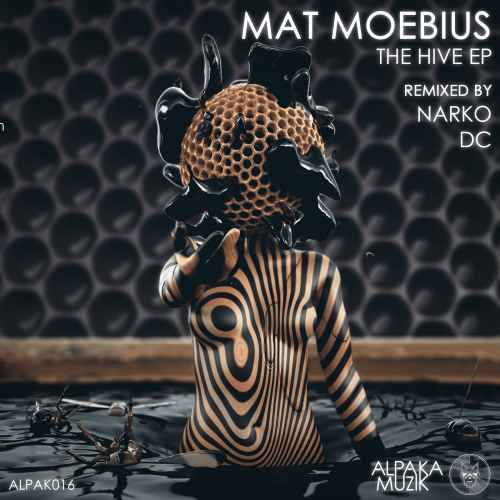 Mat Moebius - The Hive EP