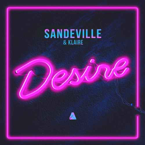 Sandeville - Desire (House/Dance/Indie Dance)