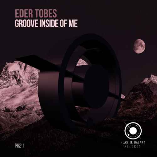 Eder Tobes - Groove Inside of Me EP