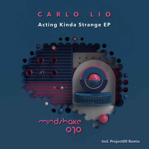Carlo Lio - Acting Kinda Strange EP