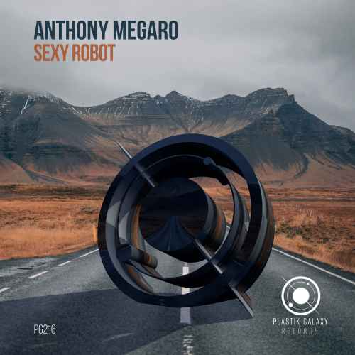 Anthony Megaro - Sexy Robot EP