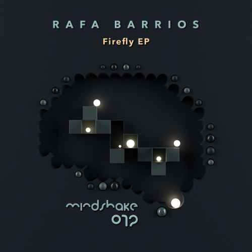 Rafa Barrios - Firefly EP