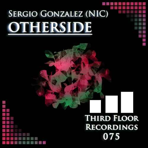 Sergio Gonzalez (NIC) - Otherside EP