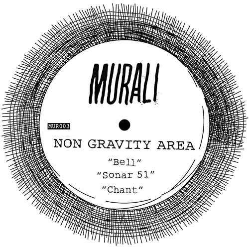 Non Gravity Area - Bell / Sonar 51 / Chant