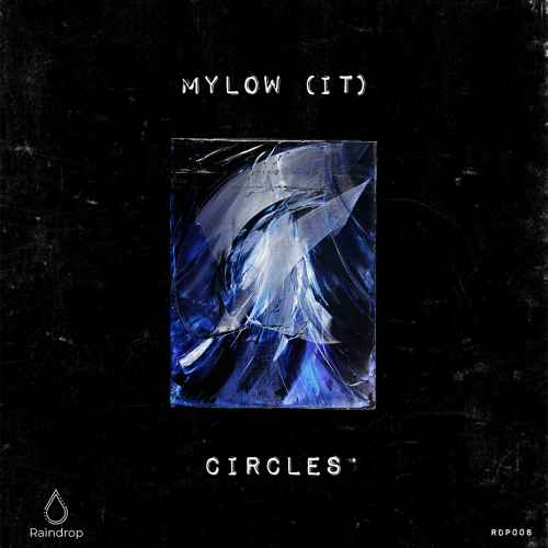Mylow (IT) - Circles