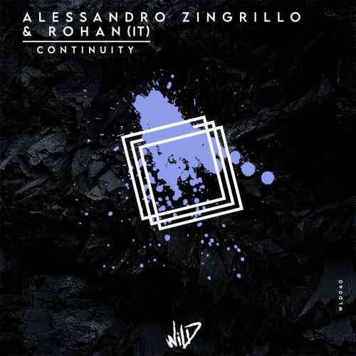 Alessandro Zingrillo & Rohan (IT) - Continuity