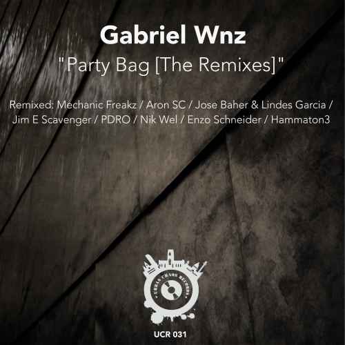 Gabriel WNZ - Party Bag [The Remixes]