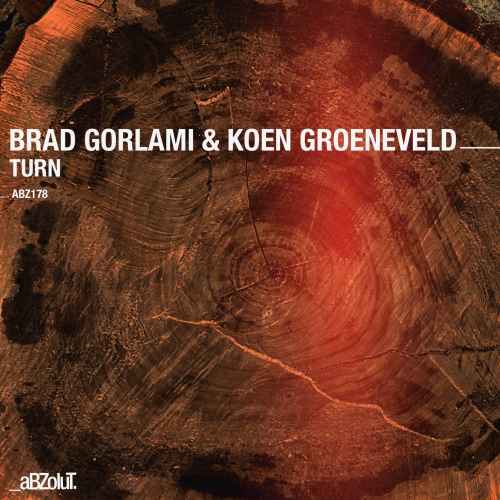 Brad Gorlami & Koen Groeneveld - Turn