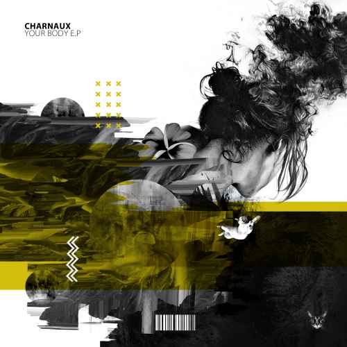 BK131_ Charnaux - Your Body E.P