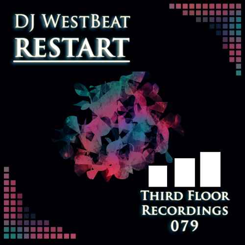 DJ WestBeat - Restart EP