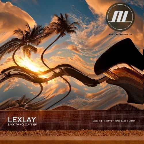 Lexlay - Back To Holidays EP