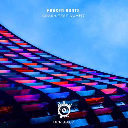Erased Roots - Crash Test Dummy [Album]