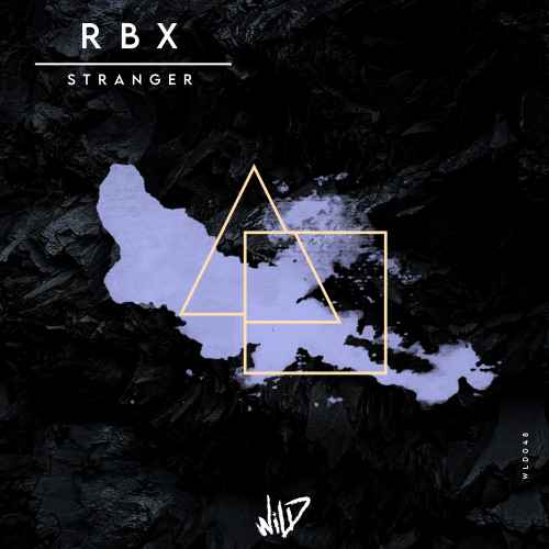 RBX - Stranger [Wild]