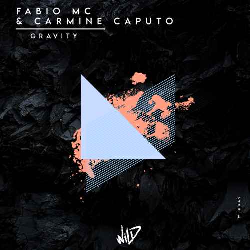 Fabio Mc & Carmine Caputo - Gravity