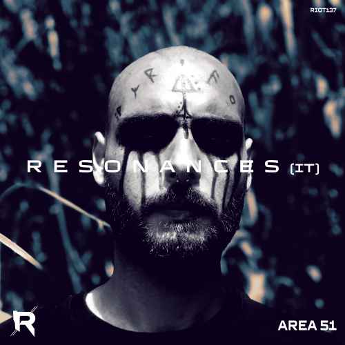 Resonances (IT) - Area 51 [Riot]