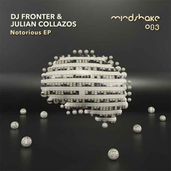 DJ Fronter, Julian Collazos - Notorious EP