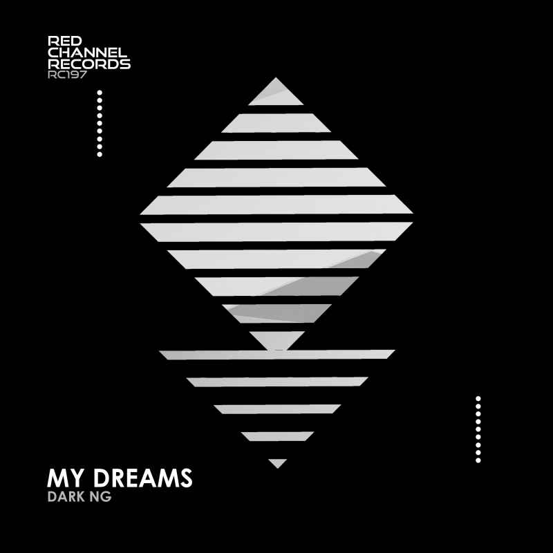 Dark Ng - My Dreams