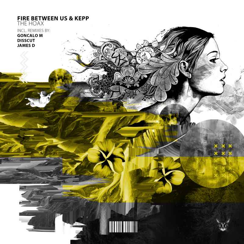 BK147A - Fire Between us & Kepp - The Hoax + Remixes