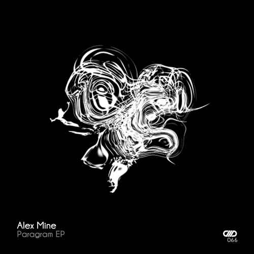 Alex Mine - Paragram EP