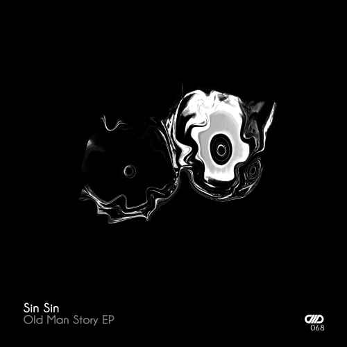 Sin Sin - Old Man Story EP