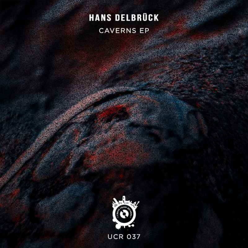 Hans Delbrück - Caverns EP