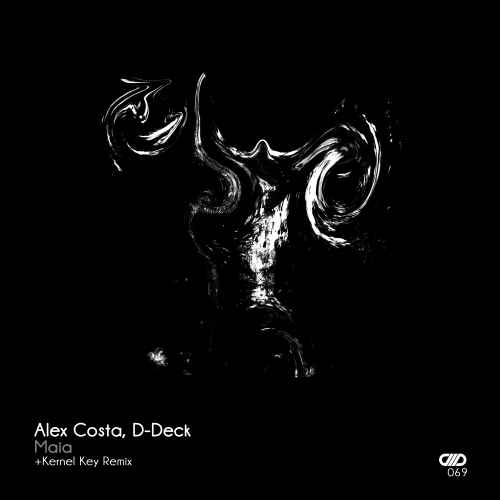 Alex Costa, D-Deck - Maia (Incl. Kernel Key Remix)
