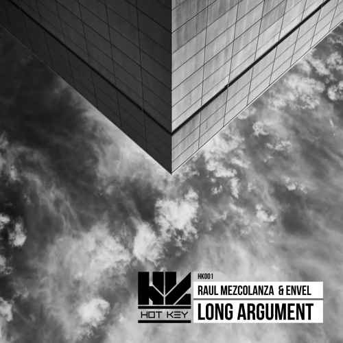 Raul Mezcolanza & Envel - Long Argument