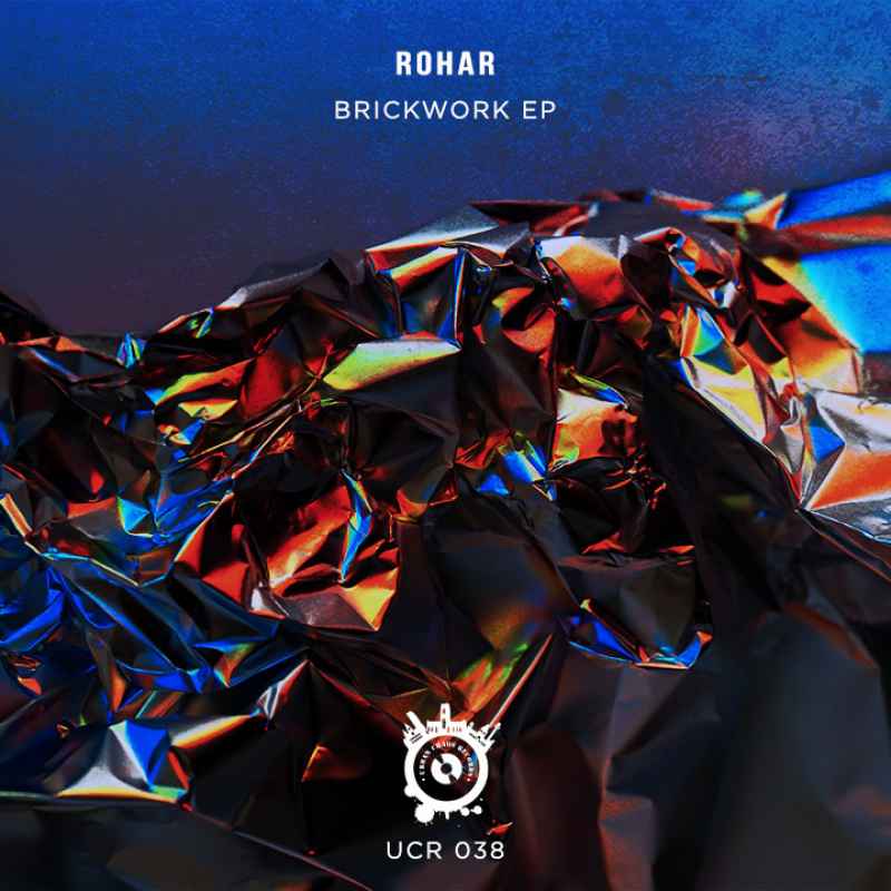 Rohar - Brickwork EP