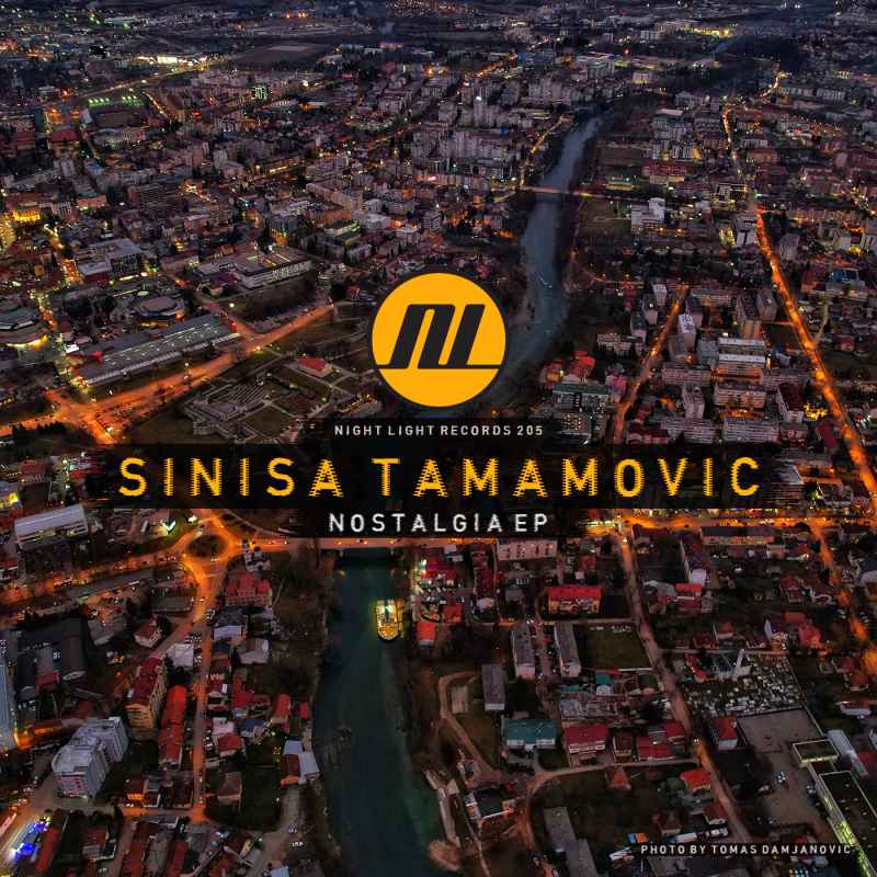 Sinisa Tamamovic Nostalgia EP