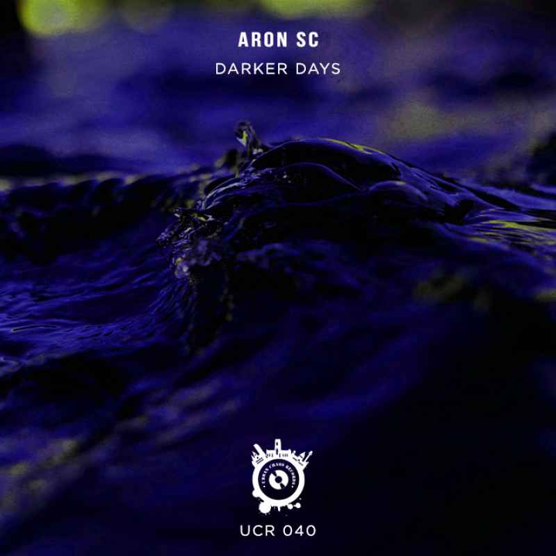 Aron SC - Darker Days