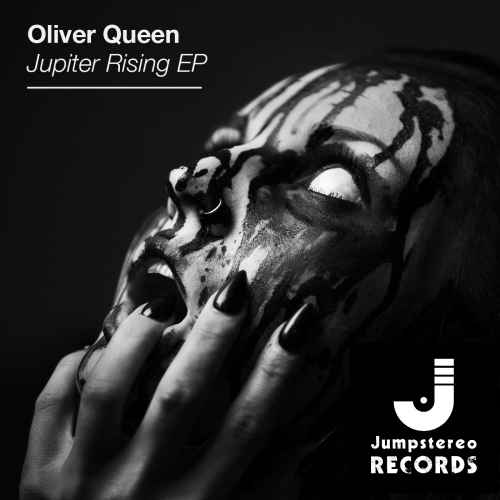 Oliver Queen - Jupiter Rising EP