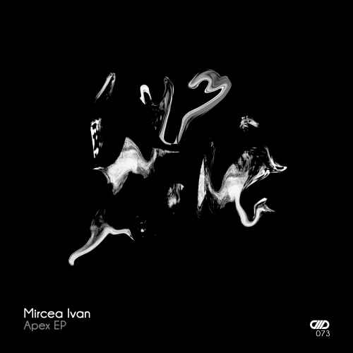 Mircea Ivan - Apex EP