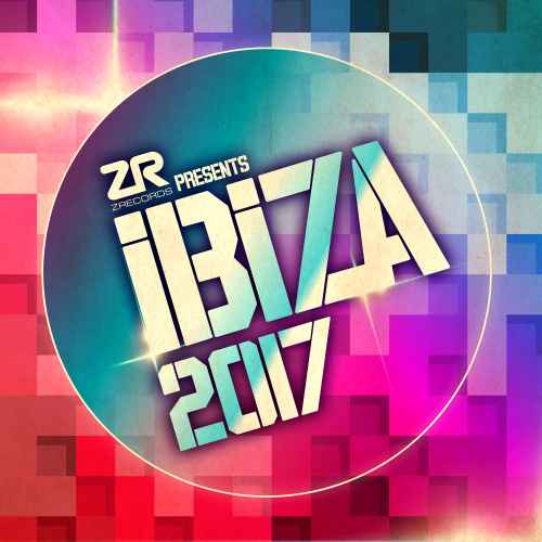Z Records Ibiza 2017 Sampler