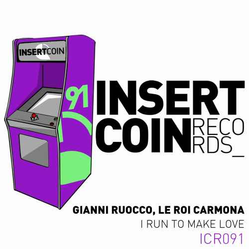 Gianni Ruocco, Le Roi Carmona - I Run To Make Love