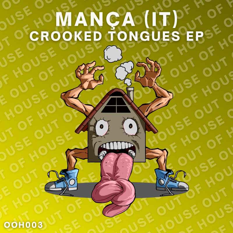 Mança (IT) - Crooked Tongues EP