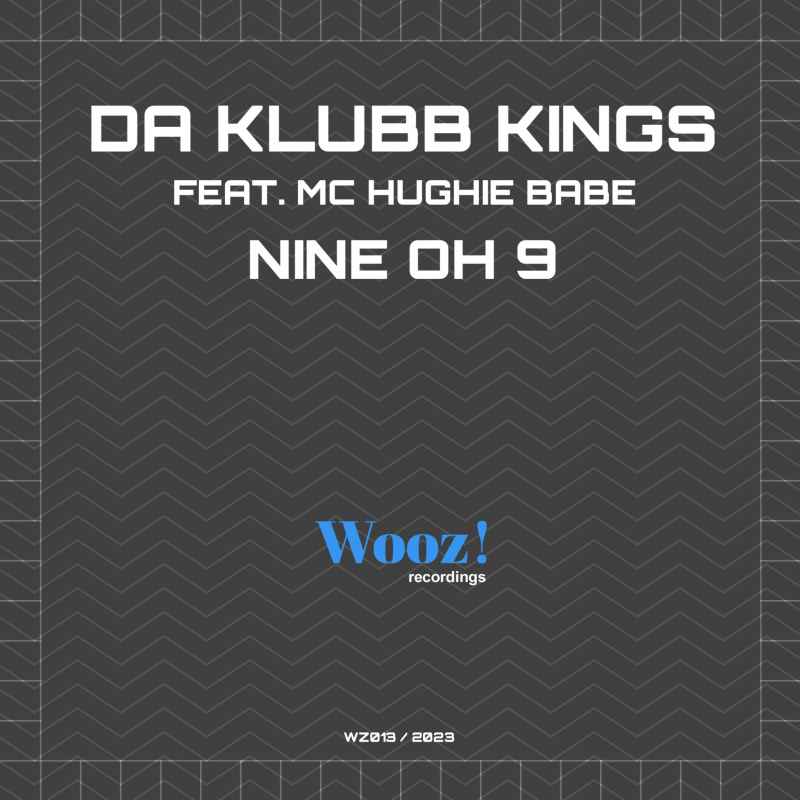 Da Klubb Kings Feat. Mc Hughie Babe