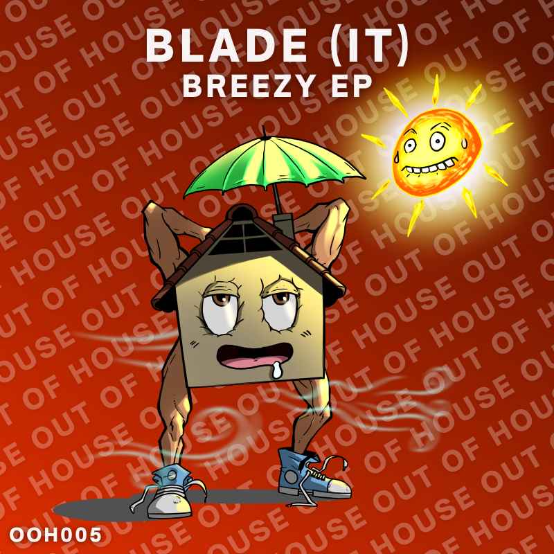 Blade (IT) - Breezy EP