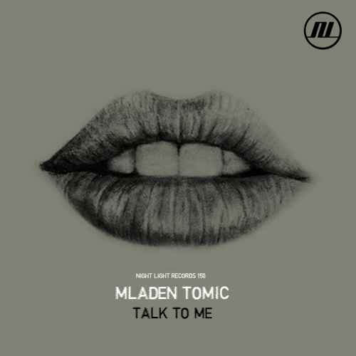 Mladen Tomic - Talk To Me EP