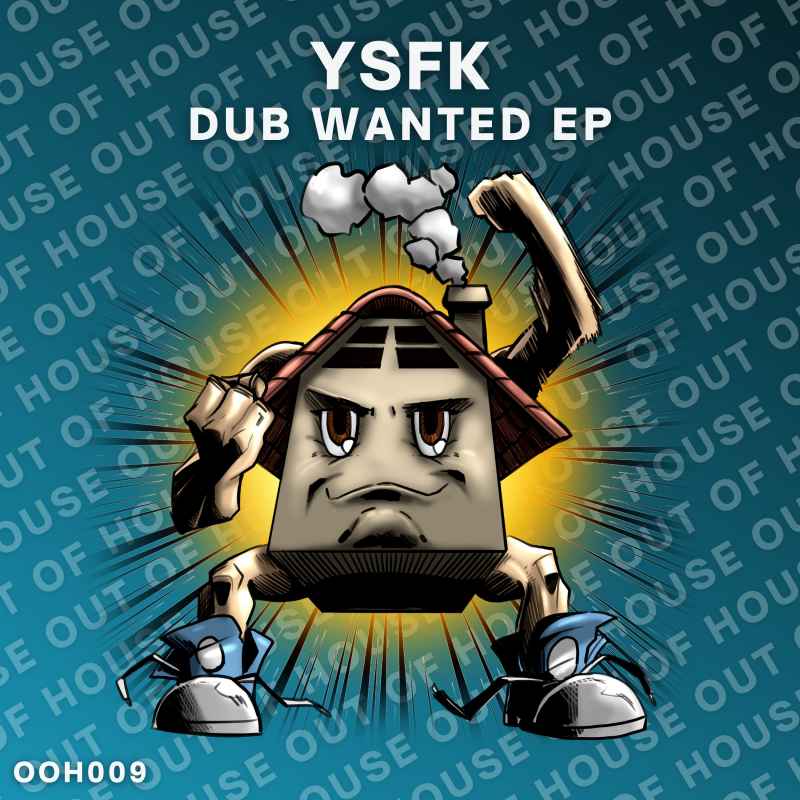 YSFK - Dub Wanted EP