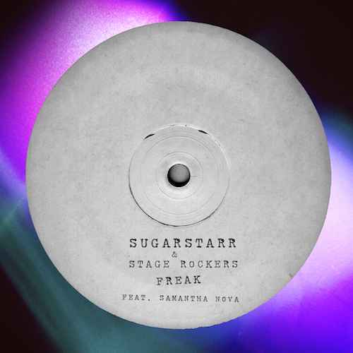 Sugarstarr & Stage Rockers feat. Samantha Nova - Freak (Jango Music)