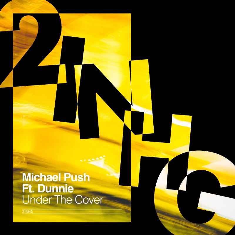 Michael Push feat. Dunnie - Under The Cover