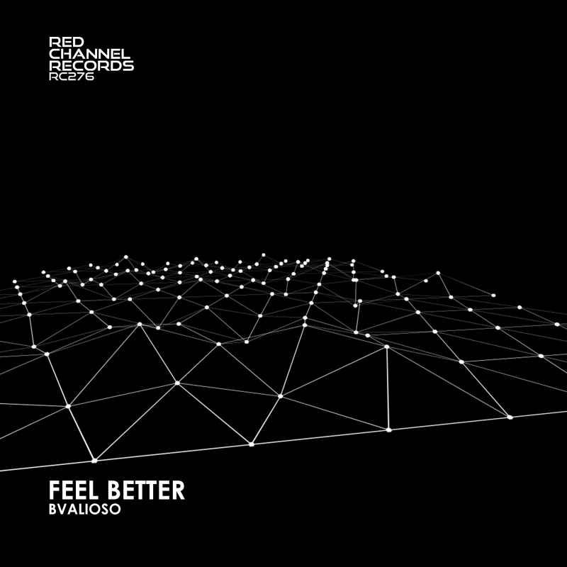 Bvalioso - Feel Better