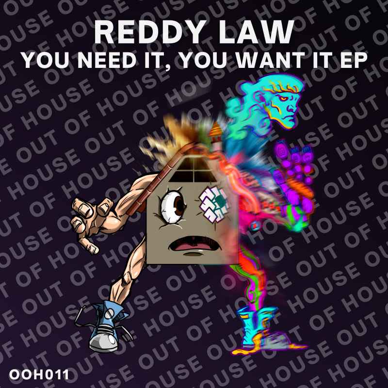 REDDY LAW - YOU NEED IT, YOU WANT IT